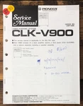 Pioneer CLK-V900 Cdv Ld Player Service Manual *original*. Fixed Price $19.97.