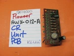 Pioneer AWX-012-A Cr Unit Pcb QX-4000 Quad SX-525 Stereo Receiver. Fixed Price $9.87.