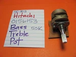 Hitachi 0156153 Bass Treble Pot 50K SR-803 Stereo Receiver. Fixed Price $9.98.
