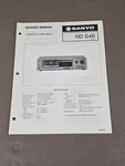 Sanyo Cassette Tape Deck Rd S46 Service Manual D-5734. Fixed Price $54.95.