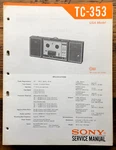 Sony TC-353 Reel To Service Manual *original*. Fixed Price $24.97.