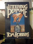 Jitterbug Perfume By Tom Robbins 1984 Vg/c 1ST Ed. Hardcover Book W/dust. Fixed Price $59.95.