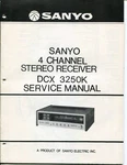 Sanyo Model Dcx 3250K 4 Channel Stereo Receiver Service Manual. Fixed Price $26.00.