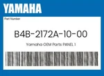Yamaha Genuine Panel B4B-2172A-10-00. Fixed Price $45.04.