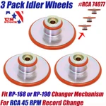 3PCS Idler Wheels For Rca 45 Rpm Record Changer RP-168 RP-190 Mechanism. Fixed Price $44.99.
