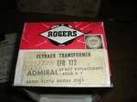 Rogers EFR-172 Fly-back Transformer Television Tv. New Was Mounted Briefly. Fixed Price $49.50.