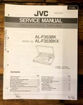 Jvc AL-F353 -F353BKX Record Player Service Manual *original*. Fixed Price $19.97.