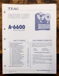 Teac A-6600 Reel To Parts List Manual *original*. Fixed Price $34.97.
