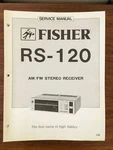 Fisher RS-120 Receiver Service Manual *original*. Fixed Price $18.97.