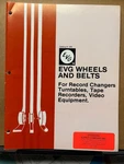Vtg Evg Catalog 1979 Wheels Belts For Changers Turntables Recorders Video. Fixed Price $16.98.