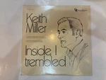 Keith Miller Inside, Trembled Sealed CR-6183-LP. Fixed Price $7.99.