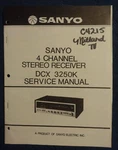 Sanyo DCX3250K 4 Channel Stereo Receiver Original Service Repair Manual. Fixed Price $14.94.