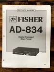 Fisher AD-834 Cd Player Service Manual *original*. Fixed Price $14.97.