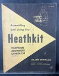 Vintage Heathkit Assembly Manual TS-4A Tv Alignment Generator Original 1956. Fixed Price $20.00.