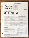 Pioneer XR-MT3 Stereo Service Manual *original*. Fixed Price $14.97.