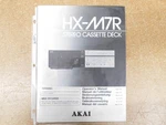 Akai HX-M7R Stereo Cassette Deck Operator's Manual (original). Fixed Price $20.00.