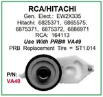 Prb VA40 Vcr Video Idler Wheel For Hitachi 6825371 6865575 Rca 164113 + Other. Fixed Price $14.95.