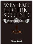 Western Electric Sound PART-2 Amplifiers Stereo Japan Book. Fixed Price $115.99.