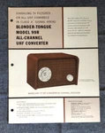 1962 Blonder & Tongue 99R + BTU-2R Uhf Converter Original Data Sheet. Fixed Price $9.99.