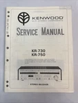 Kenwood KR-730 KR-750 Receiver Service Manual *original*. Fixed Price $25.00.