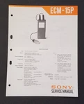 Sony ECM-15P Electret Condenser Microphone. Service Manual. Japan. Fixed Price $12.00.