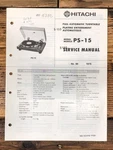 Hitachi PS-15 Record Player / Turntable Service Manual *original*. Fixed Price $14.97.