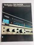 The Technics SA-5400X Stereo/quad Receiver 1973-75, Brochure. Fixed Price $38.00.