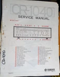 Yamaha CR-1040 Receiver Service Manual Original. Fixed Price $99.99.