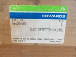 New Sealed Box Edwards 6265B-002 Duct Dector Housing Fire Alarm. Fixed Price $45.00.