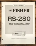 Fisher RS-280 Receiver Service Manual *original*. Fixed Price $24.97.