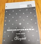 Marantz 6025 Turntable Service Manual - Original. Fixed Price $10.25.