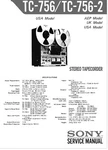 Sony TC-756-2 Tape Deck Service Manual. Fixed Price $19.99.