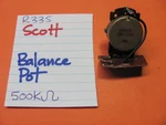Hh Scott R33S Receiver Balance Pot 500K. Fixed Price $10.97.